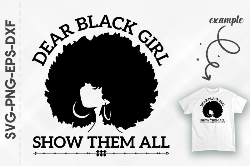 dear-black-girl-show-them-all-black-girl