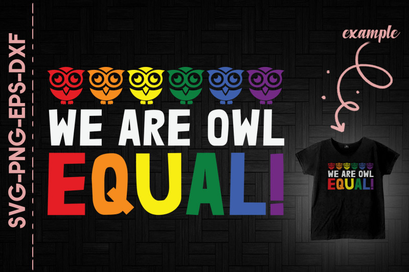 we-are-owl-equal-lgbtq-equality-support