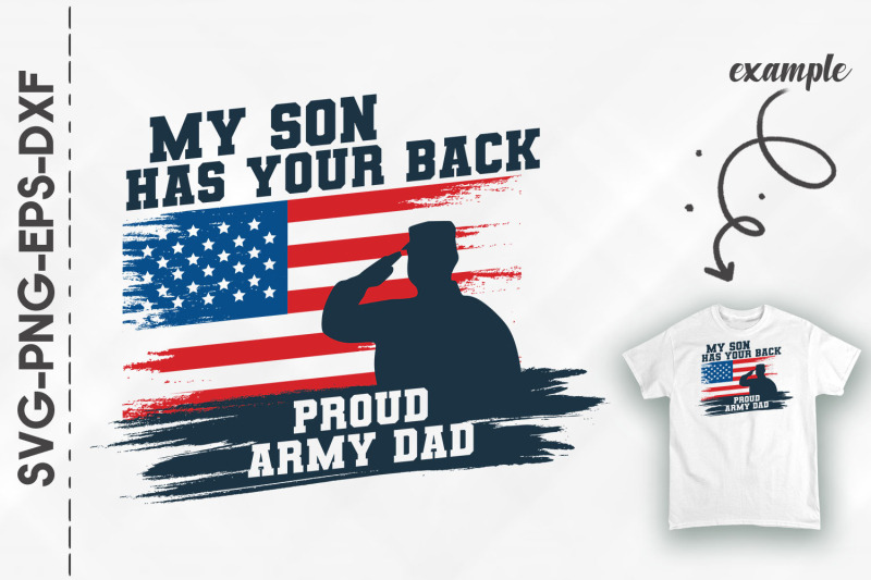 my-son-has-your-back-proud-army-dad-gift