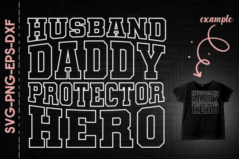 husband-daddy-protector-hero-father