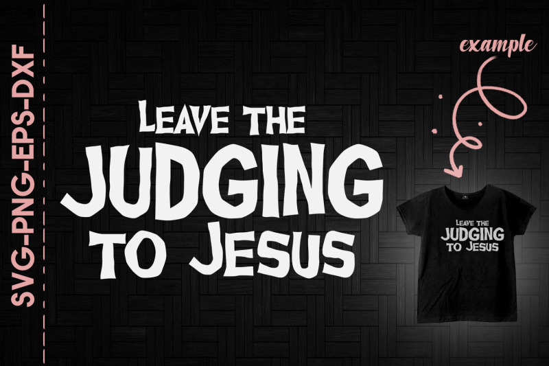 leave-the-judging-to-jesus-christian