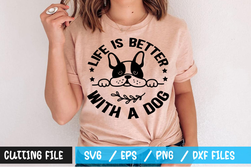 life-is-better-with-a-dog-svg