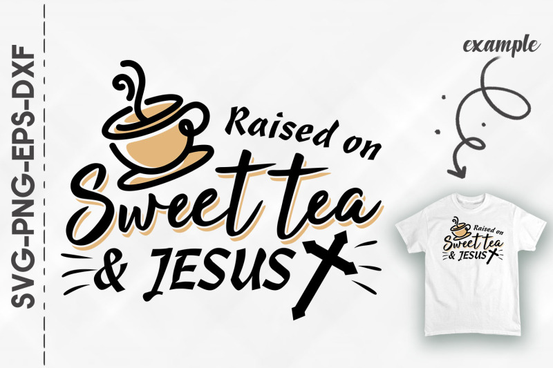 raised-on-sweet-tea-and-jesus-coffee