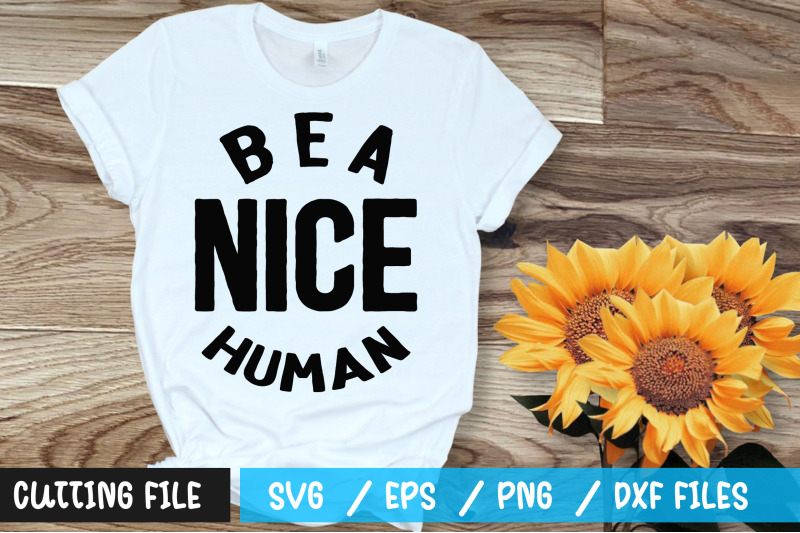 be-a-nice-human-svg