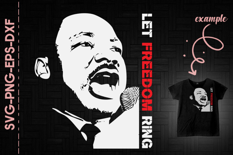 let-freedom-ring-martin-luther-king-jr