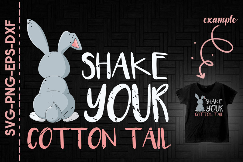 shake-your-cotton-tail