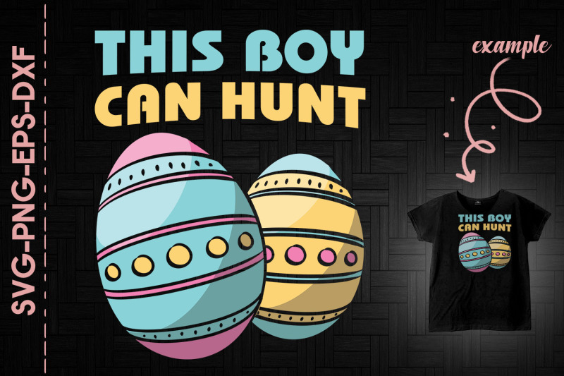 this-boy-can-hunt-easter-eggs