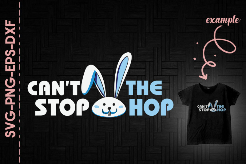can-039-t-stop-the-hop-easter-bunny-boy