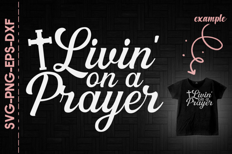 livin-039-on-a-prayer