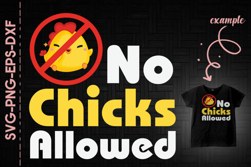 no-chicks-allowed