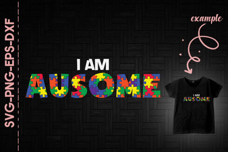 i-am-ausome-autism-awareness