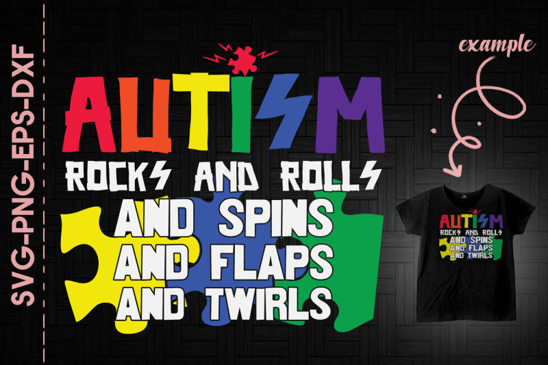 autism-rocks-n-rolls-spins-flaps-twirls