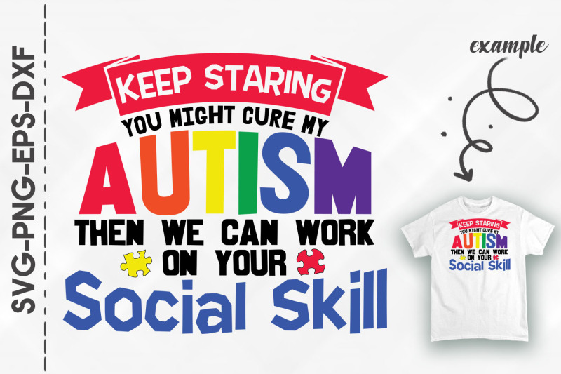 keep-staring-you-might-cure-my-autism