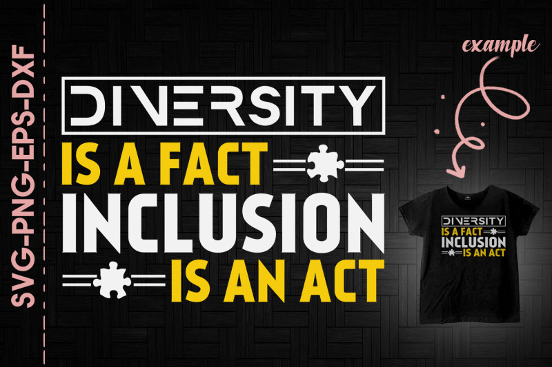 diversity-is-a-fact-inclusion-is-an-act