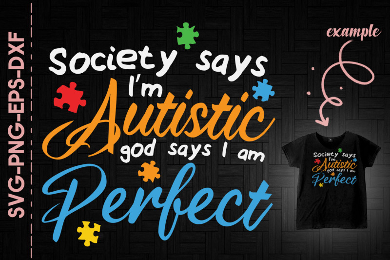 society-i-039-m-autistic-god-i-039-m-perfect