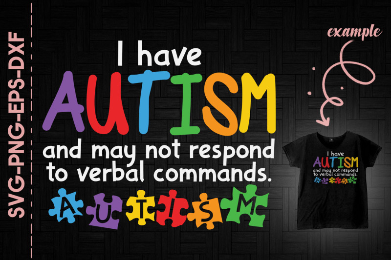 i-have-autism-may-not-respond-verbal