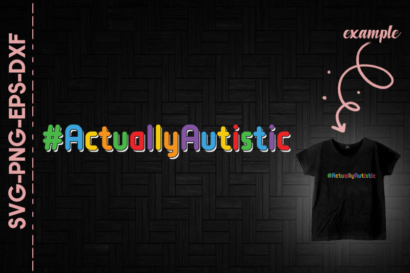 actuallyautistic-autism