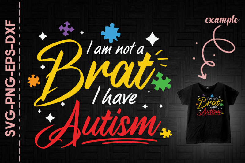 i-am-not-a-brat-i-have-autism