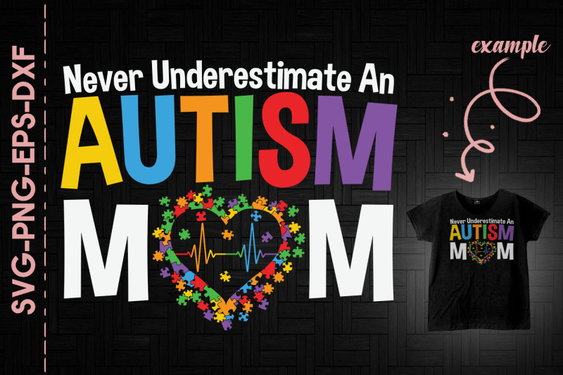 never-underestimate-an-autism-mom