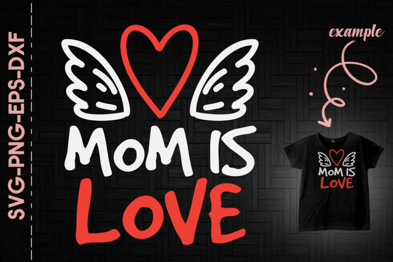 mom-is-love-mother-039-s-day-gift