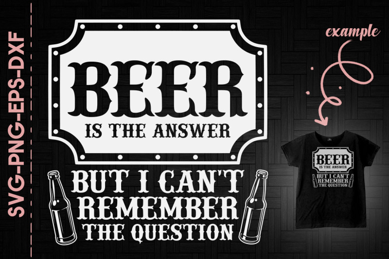 beer-is-the-answer-father-039-s-day-gift