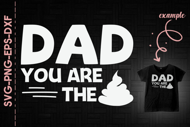 dad-you-are-the-shit-father-039-s-day-gift