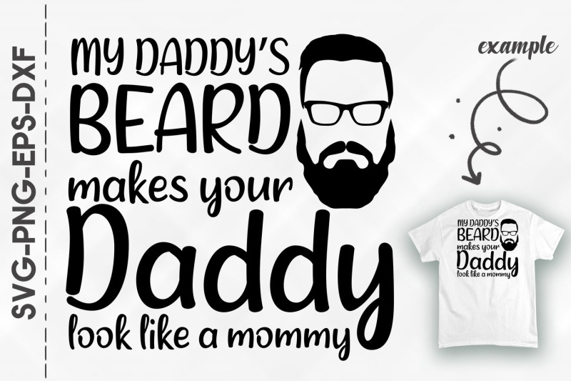 my-daddy-039-s-beard-father-039-s-day-gift