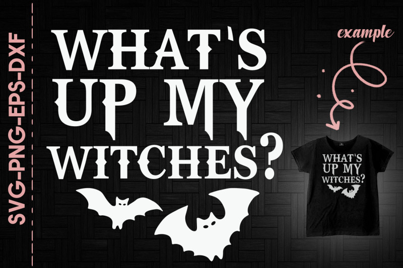 what-039-s-up-my-witch-bat-halloween