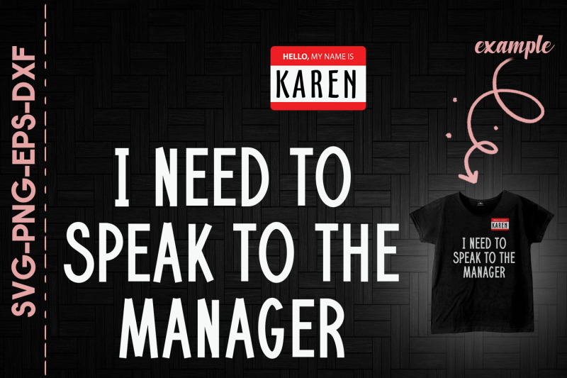 karen-tag-i-need-to-speak-to-manager