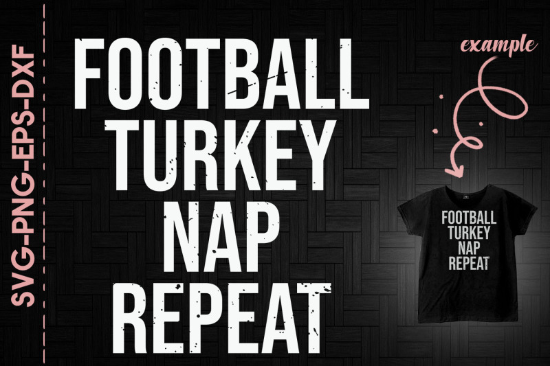 football-turkey-nap-repeat-thanksgiving