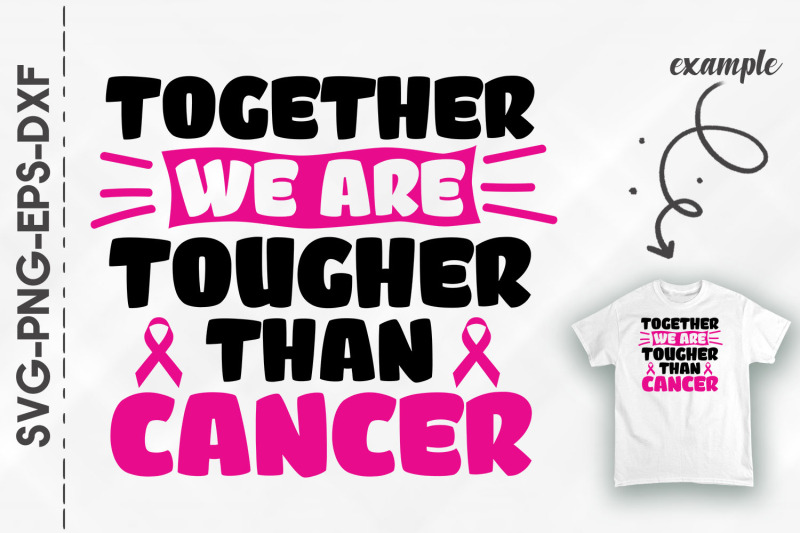 together-we-are-togher-than-cancer