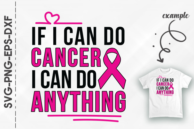 if-i-can-do-cancer-i-can-do-anything