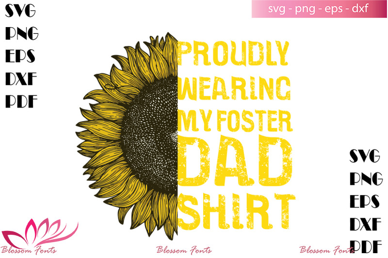 proudly-wearing-my-foster-dad-shirt-svg-dad-shirt-dad-life-dad-gift