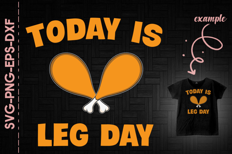 today-is-legday-turkey-thanksgiving-day