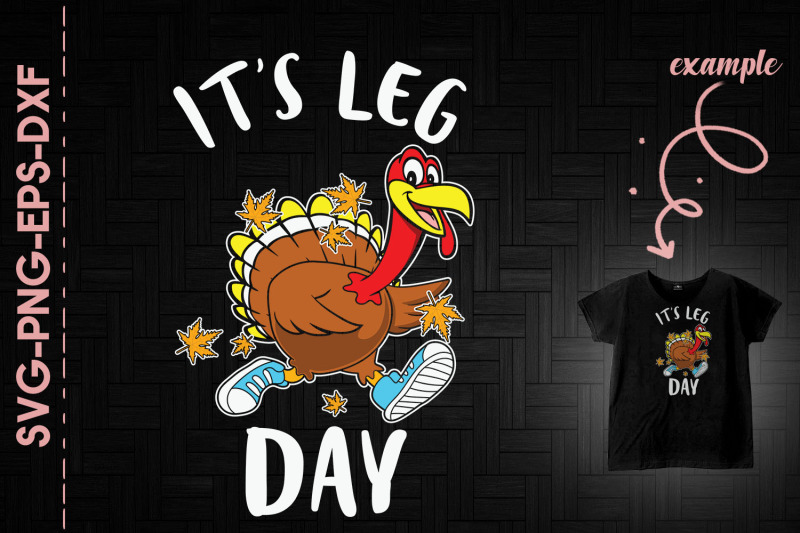 it-039-s-leg-day-turkey-thanksgiving-day