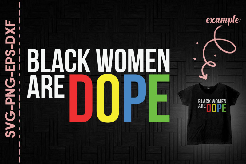 black-women-are-dope-blm-proud