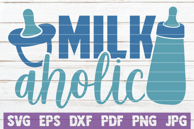milkaholic-svg-cut-file