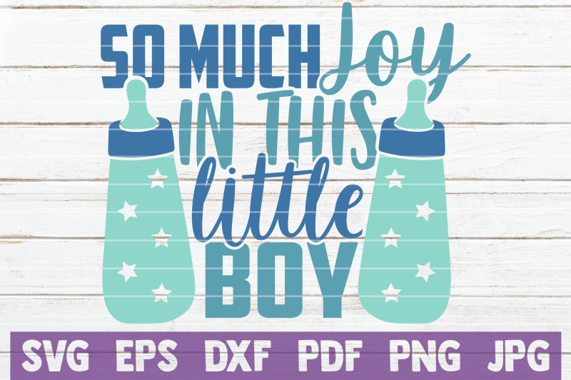 so-much-joy-in-this-little-boy-svg-cut-file