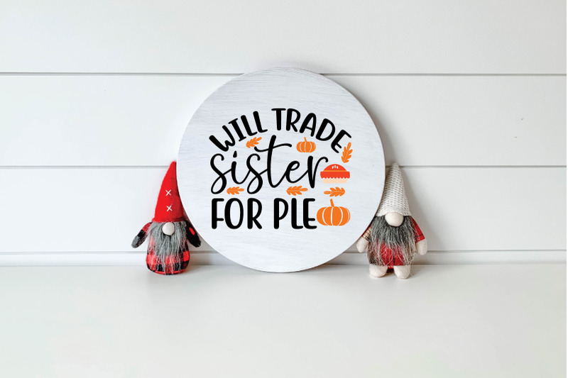 will-trade-sister-for-ple-svg-design