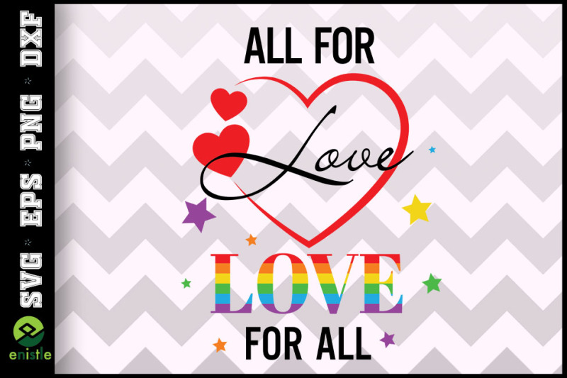 lgbtq-all-for-love-and-love-for-all