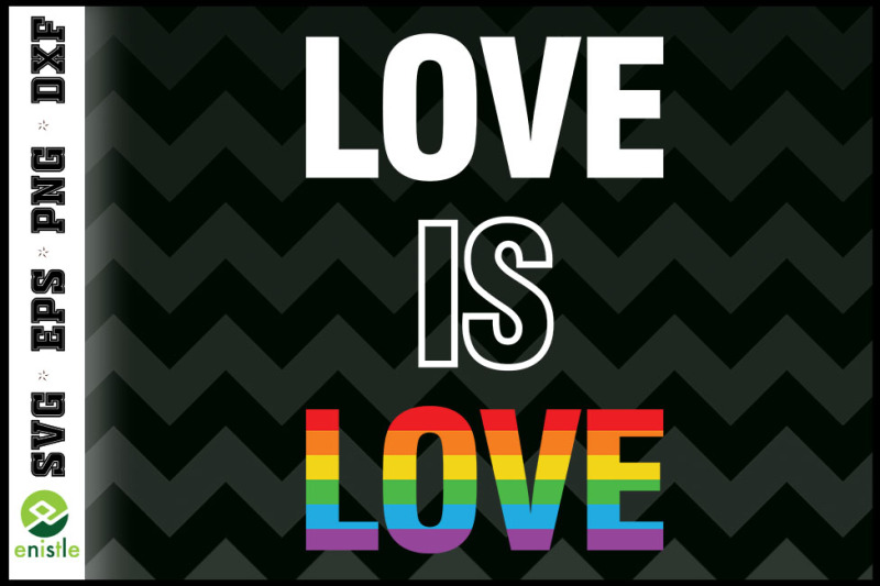 love-is-love-a-pride-lgbt-rainbow-svg