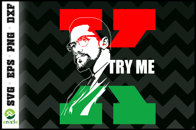 try-me-malcolm-x-quote-black-history