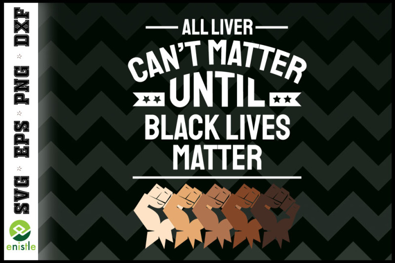 all-lives-cant-matter-black-lives-matter