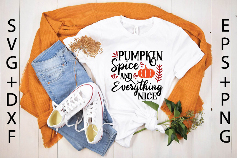 pumpkin-spice-and-everything-nice-svg-design