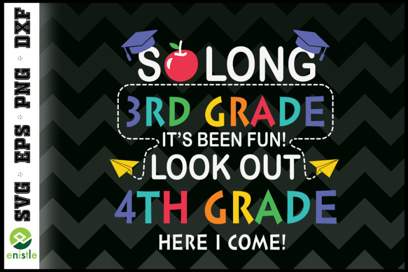 so-long-3rd-grade-4th-grade-here-i-come