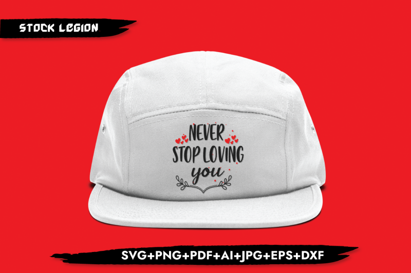 never-stop-loving-you-svg