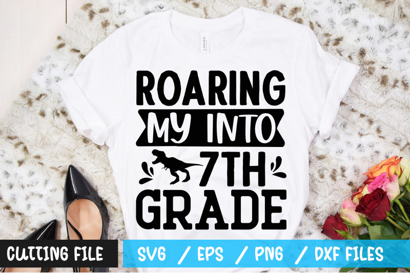 roaring-my-into-7th-grade-svg