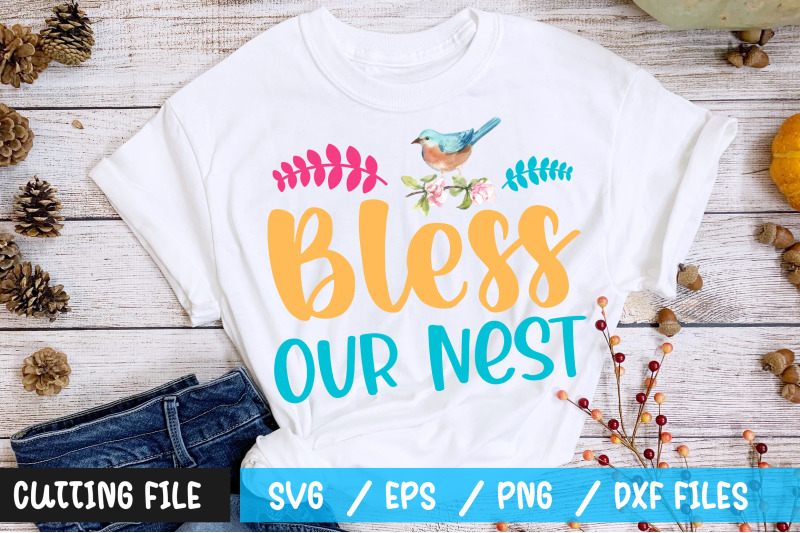 bless-our-nest-svg