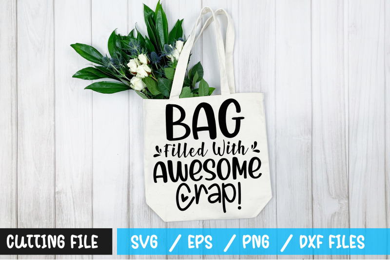 bag-filled-with-awesome-crap-svg