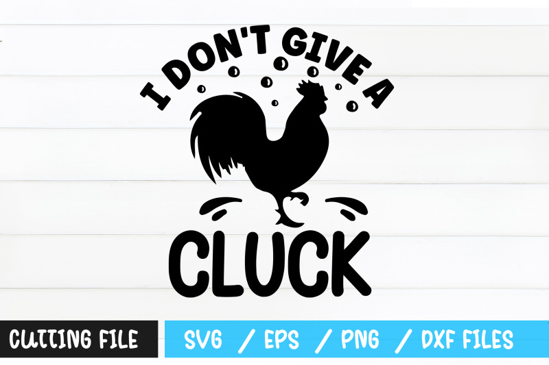 i-dont-give-a-cluck-svg